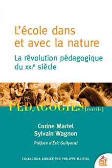 l'ecole dans et avec la nature (ebook)-sylvain wagnon-corine martel-9782710144434