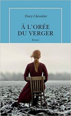a l oree du verger-tracy chevalier-9782710377634