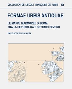 formae urbis antiquae (ebook)-emilio rodriguez almeida-9782728310234