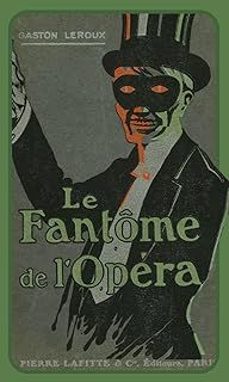 le fantôme de l opéra-gaston leroux-9782757710234