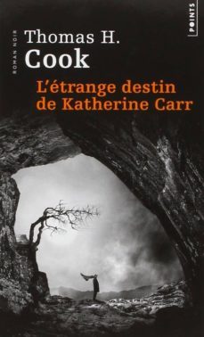 l etrange destin de katherine carr-9782757849934