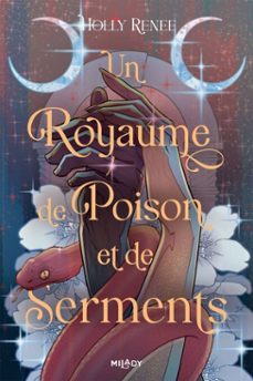 l'etoile et l'ombre, t3 : un royaume de poison et de serments (ebook)-holly renee-9782811228934