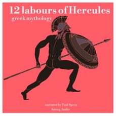 12 labours of hercules, a greek myth (audiolibro)-james gardner-9782821112834