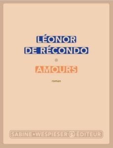 amours (prix rtl-lire 2015)-9782848051734