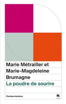 -marie métrailler-marie-magdeleine brumagne-9782940733934