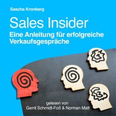 sales insider - eine anleitung fur erfolgreiche verkaufsgesprache (audiolibro)-sascha kronberg-9783000847134