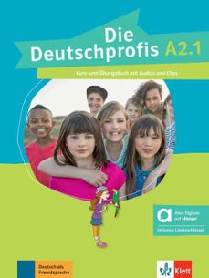 die deutschprofis a2.1 kursbuch und ubungsbuch mit audios und clips. edicion hibrida allango-9783126765534
