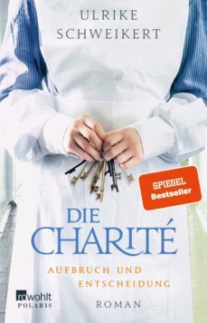 die charite. aufbruch und entscheidung-9783499274534
