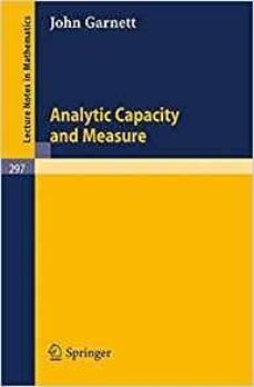 analytic capacity and measure-j. garnett-9783540060734