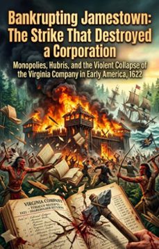 bankrupting jamestown: the strike that destroyed a corporation (ebook)-walter s. mccloud-9783565356034