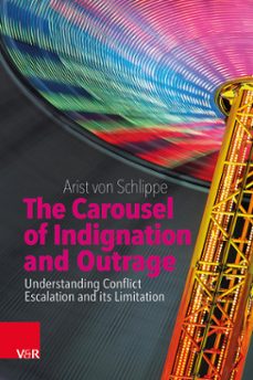 the carousel of indignation and outrage (ebook)-9783647993034