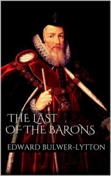the last of the barons (ebook)-edward bulwer lytton-9783749454334