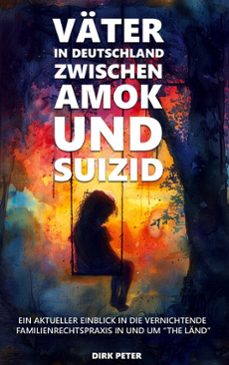 vater in deutschland zwischen amok und suizid (ebook)-9783759789334