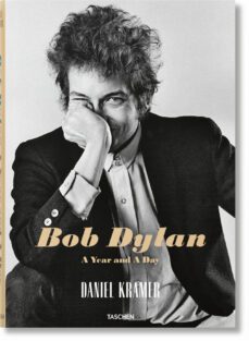bob dylan. a year and a day-daniel kramer-9783836574334