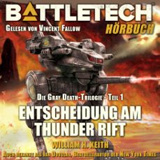 battletech - entscheidung am thunder rift (audiolibro)-william h. keith jr.-9783946309734