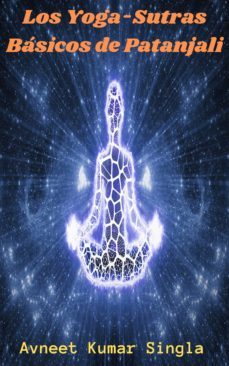 los yoga-sutras basicos de patanjali (ebook)-avneet kumar singla-9783958495234