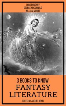 3 books to know fantasy literature (ebook)-george macdonald-william morris-august nemo-9783968587134