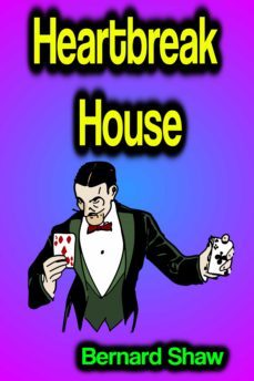 heartbreak house (ebook)-bernard shaw-9783986471934