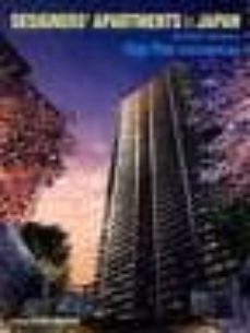 designers apartaments in japan: architect, designed high, rise co ndominiums-fumio shimizu-9784766117134
