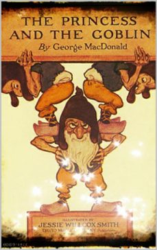 the princess and the goblin (ebook)-george macdonald-9786050411034