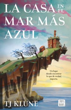 la casa en el mar mas azul (edicion mexicana) (ebook)-tj klune-9786070791734