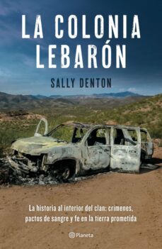 la colonia lebaron (ebook)-sally denton-9786070792434
