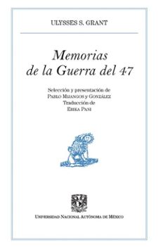 memorias de la guerra del 47 (ebook)-ulysses s. grant-9786073074834