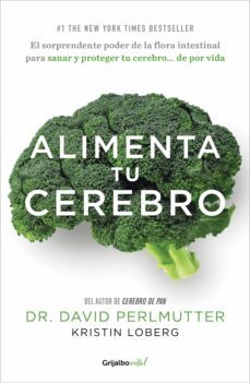alimenta tu cerebro (ebook)-david perlmutter-kristin loberg-9786073135634