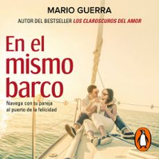 en el mismo barco (audiolibro)-mario guerra-9786073188234