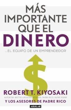 mas importante que el dinero (ebook)-robert t. kiyosaki-9786073190534