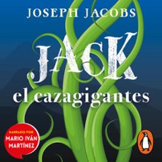 jack, el cazagigantes (audiolibro)-joseph jacobs-9786073191234
