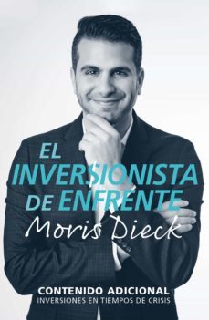el inversionista de enfrente (ebook)-moris dieck-9786073195034