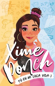 tu en mi loca vida (ebook)-xime ponch-9786073196734