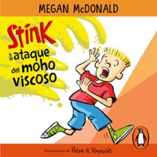 stink 10 - stink y el ataque del moho viscoso (audiolibro)-megan mcdonald-9786073820134