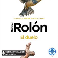 el duelo (ne) (audiolibro)-gabriel rolon-9786073933834