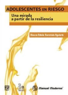 adolescentes en riesgo-blanca estela barcelata eguiarte-9786074485134