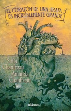 el corazon de una jirafa es increiblemente grande (ebook)-sofia chanfreau-9786075578934