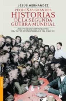 pequeñas grandes historias de la segunda guerra mundial-9786075692234