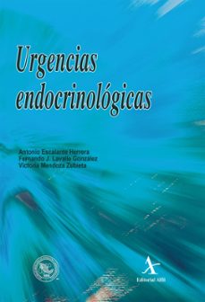 urgencias endocrinologicas (ebook)-antonio escalante herrera-victoria mendoza zubieta-fernando j. lavalle gonzález-9786078283934