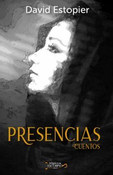 presencias (ebook)-david estopier-9786078773534