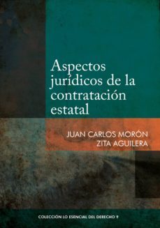 aspectos juridicos de la contratacion estatal (ebook)-juan carlos moron-zita aguilera-9786123173234