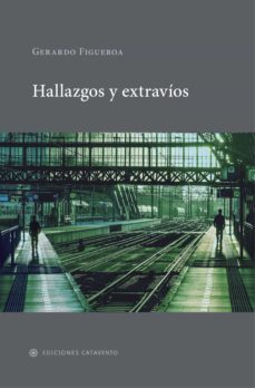 hallazgos y extravios (ebook)-gerardo figueroa-9786124830334