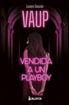 vendida a un playboy (ebook)-lucero gonzalz-9786287540934