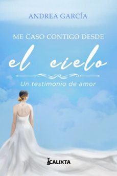me caso contigo desde el cielo (ebook)-andrea garcía-9786287631434