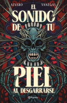 el sonido de tu piel al desgarrarse (ebook)-alvaro vanegas-9786287779334