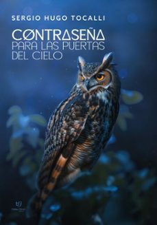 contraseña para las puertas del cielo (ebook)-sergio hugo tocalli-9786313066834