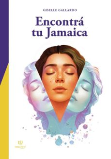 encontra tu jamaica (ebook)-giselle gallardo-9786313067534