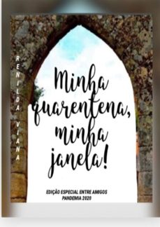 minha quarentena,minha janela (ebook)-viana renilda-9786500189834
