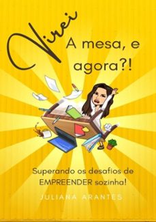 virei a mesa. e agora?! (ebook)-juliana arantes-9786500764734