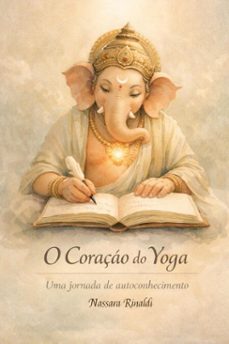 o coraço do yoga (ebook)-nassara rinaldi-9786501984834